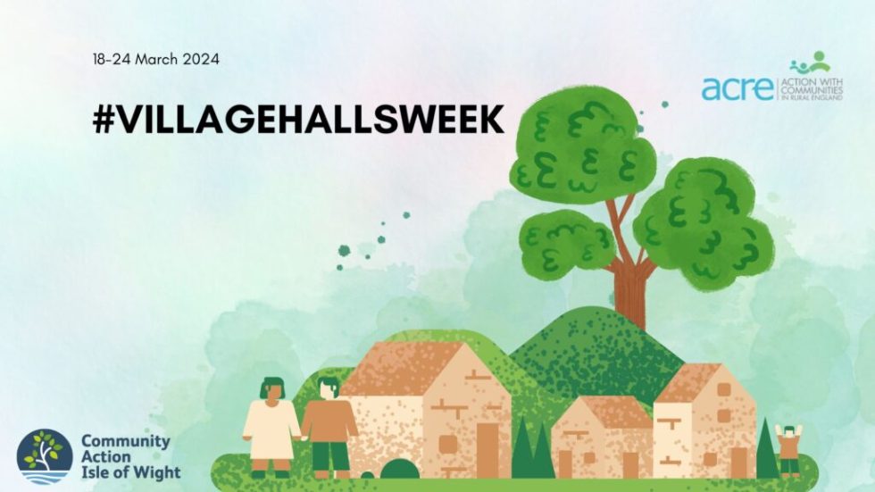 Village Halls Week 18-24 March 2024 - Community Action | at the ...